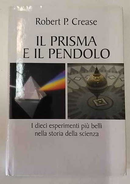 Il prisma e il pendolo: i dieci esperimenti più belli … | Immagine principale