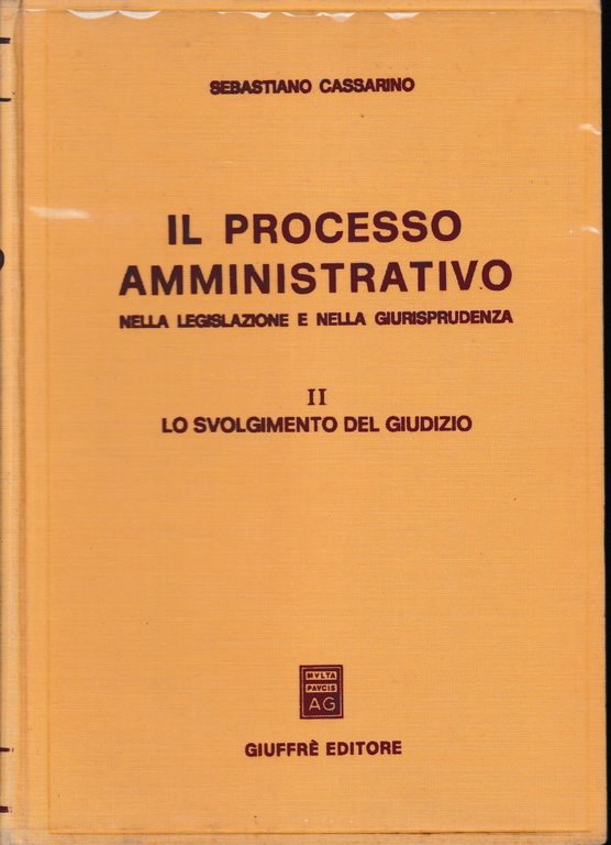 Il Processo Amministrativo, vol. 2^ : Lo svolgimento del giudizio | Immagine Gallery 2