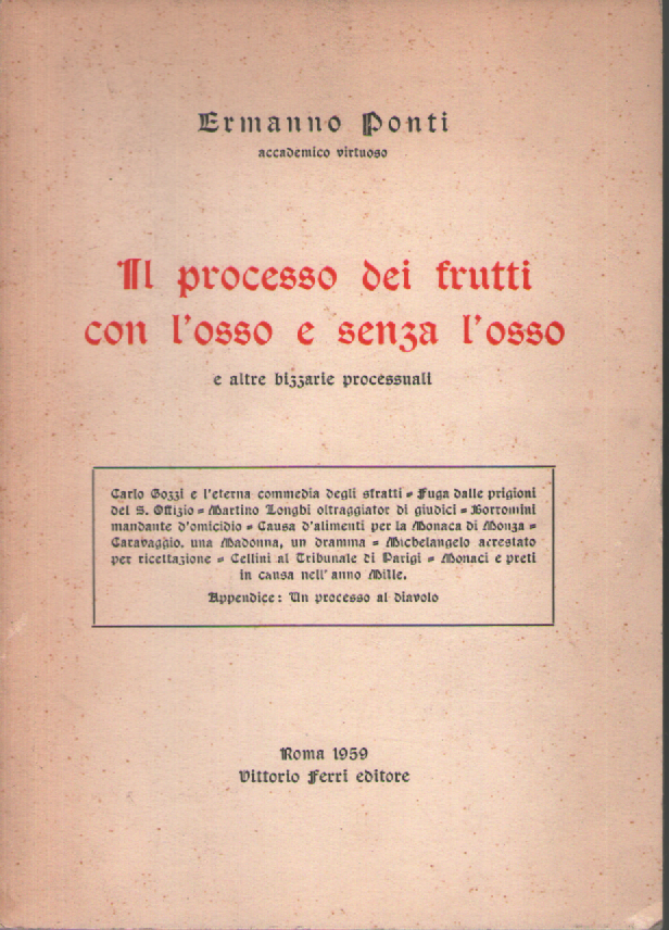 Il processo dei frutti con l'osso e senza osso.
