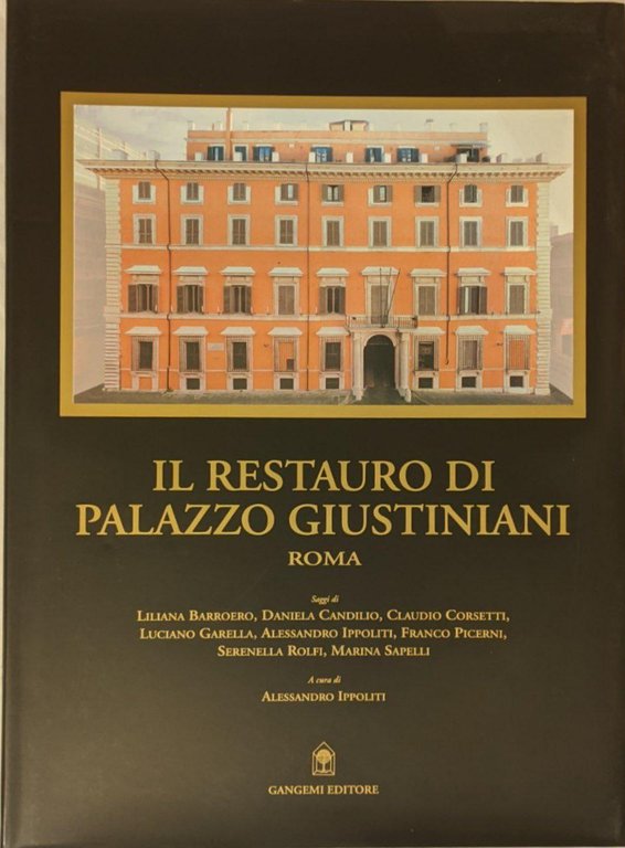 Il restauro di Palazzo Giustiniani
