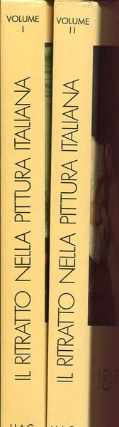 Il ritratto nella Pittura italiana (due volumi) | Immagine Gallery 2