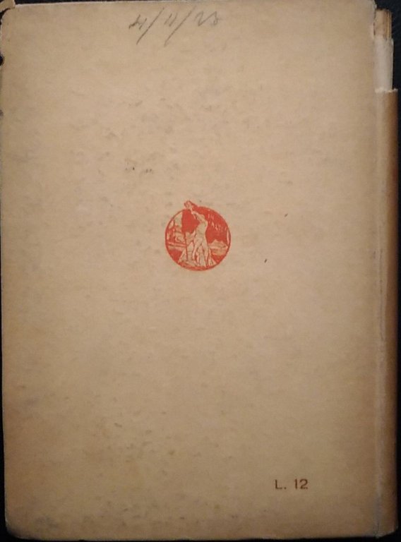 Il secolo nuovo. Discorsi - Pagine - Pensieri - Epigrafi.