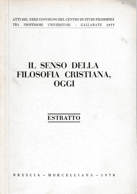 Il senso della filosofia Cristiana oggi. Estratto | Immagine Gallery 3