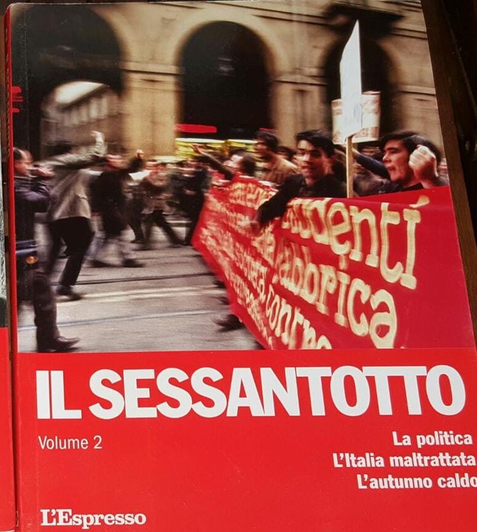 Il sessantotto Volume 2 La politica l'Italia Maltrattata L'autunno caldo | Immagine Gallery 2