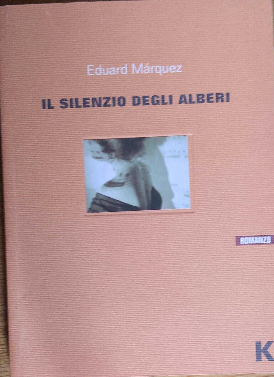 Il silenzio degli alberi