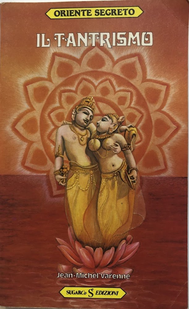 Il tantrismo.