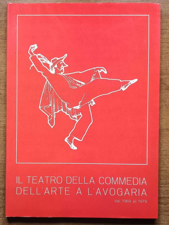 Il teatro della Commedia dell'Arte a l'Avogaria
