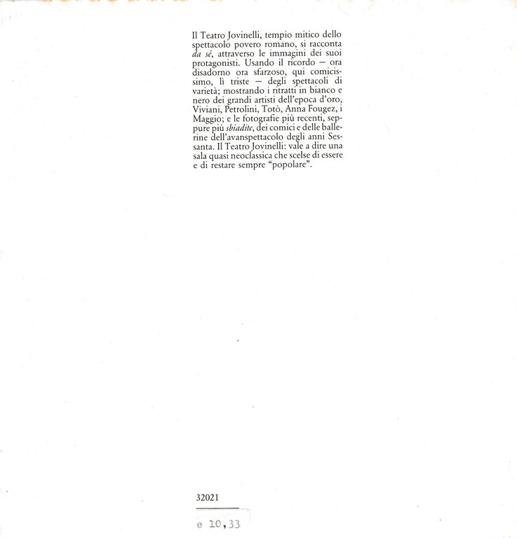 Il Teatro Jovinelli. Varietà, avanspettacolo, attrazioni nel teatro più popolare …