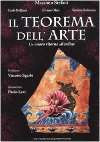 Il teorema dell'arte. Un nuovo ritorno all'ordine.