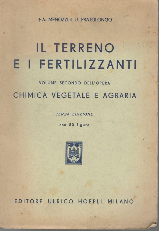 Il terreno e i fertilizzanti: volume secondo dell'opera chimica vegetale …