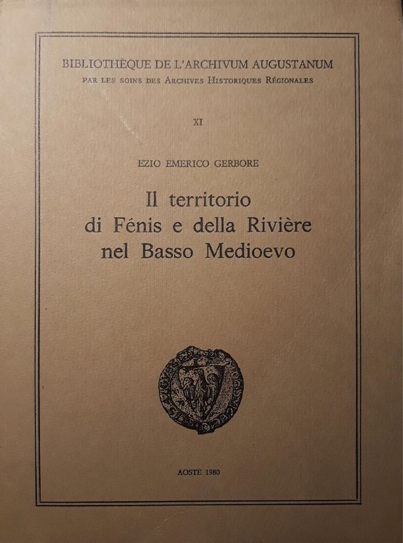 Il territorio di Fénis e della Rivière nel basso medioevo | Immagine Gallery 2