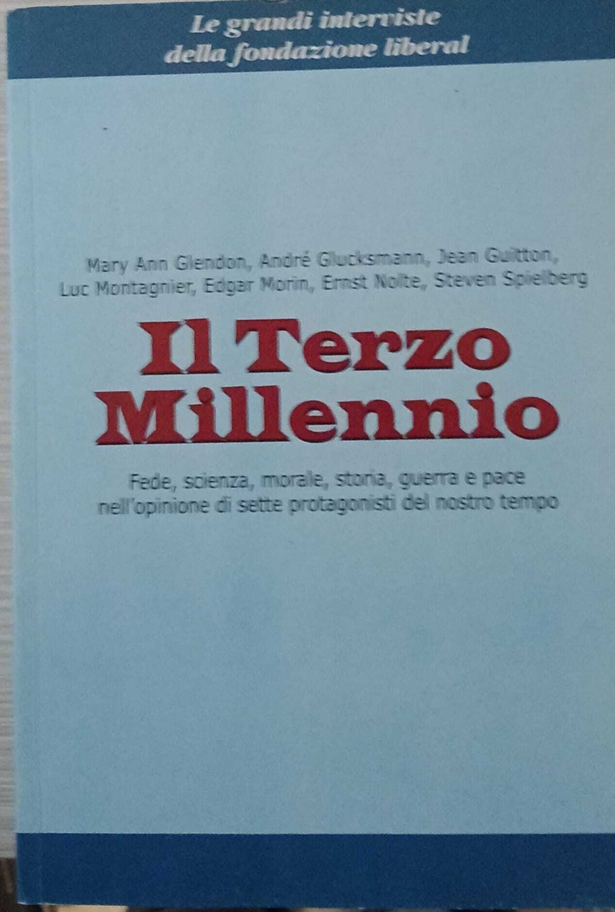 Il Terzo Millennio. Fede, scienza, morale, storia, guerra e pace … | Immagine principale