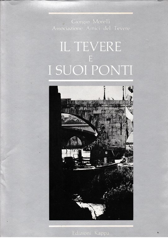 Il Tevere e i suoi ponti | Immagine Gallery 2