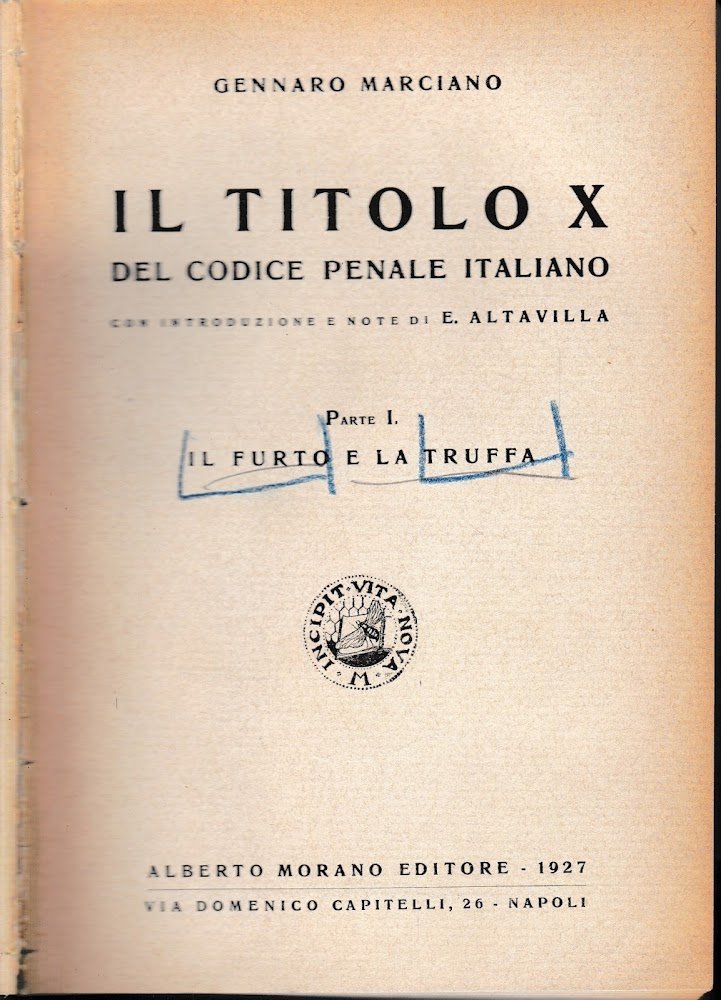 Il titolo X del codice penale italiano. Parte I e …
