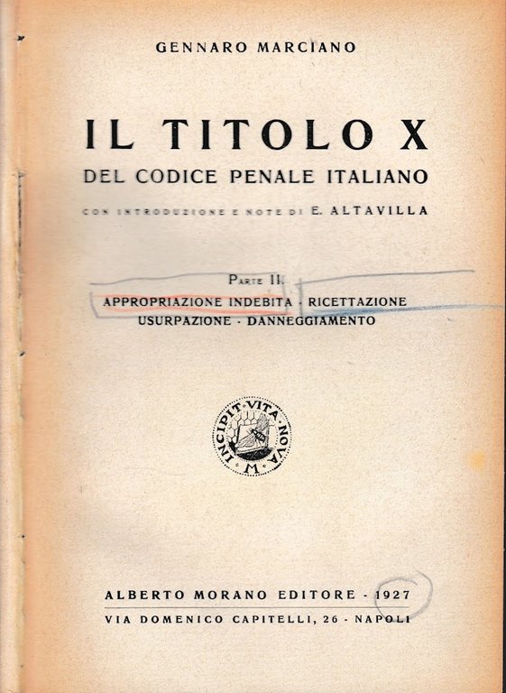 Il titolo X del codice penale italiano. Parte I e …