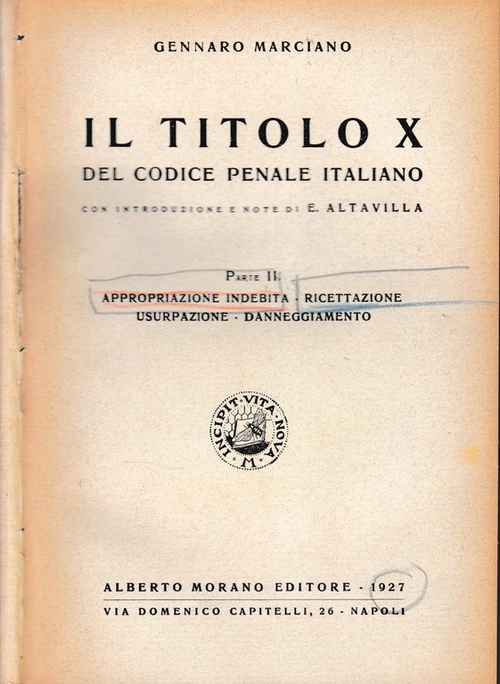 Il titolo X del codice penale italiano. Parte I e …