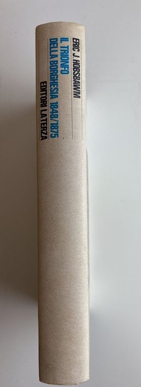 Il trionfo della borghesia 1848/1875