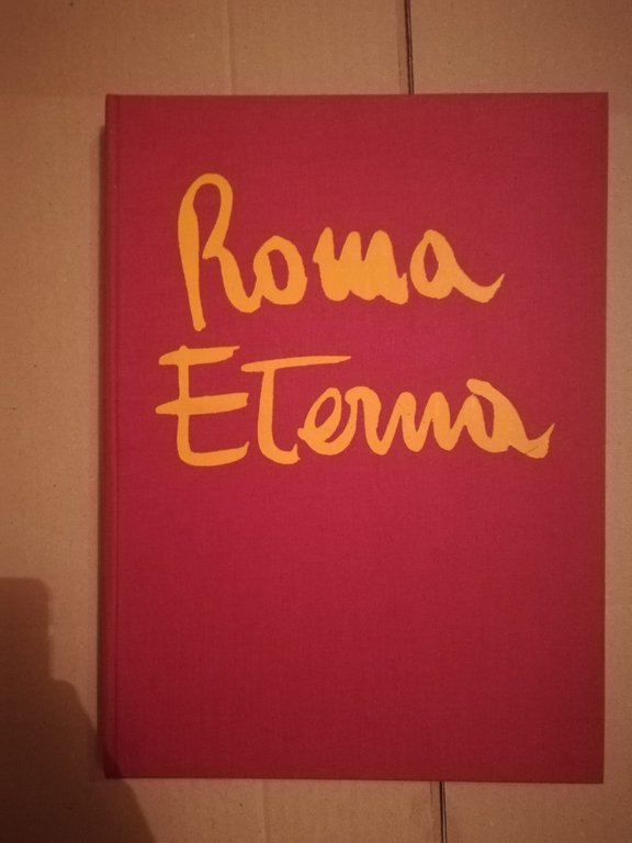 Il trittico del centenario roma 1870-1970 (3 volumi)