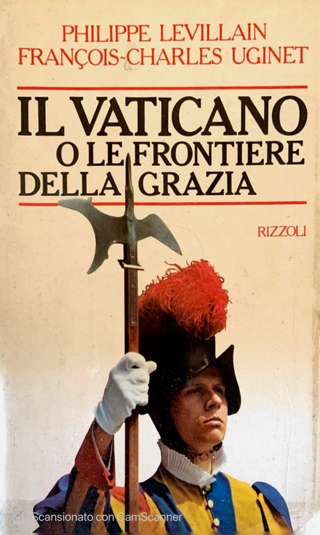 Il vaticano o le frontiere della grazia