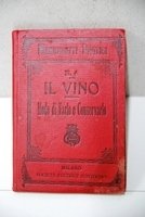 Il vino modo di farlo e conservarlo