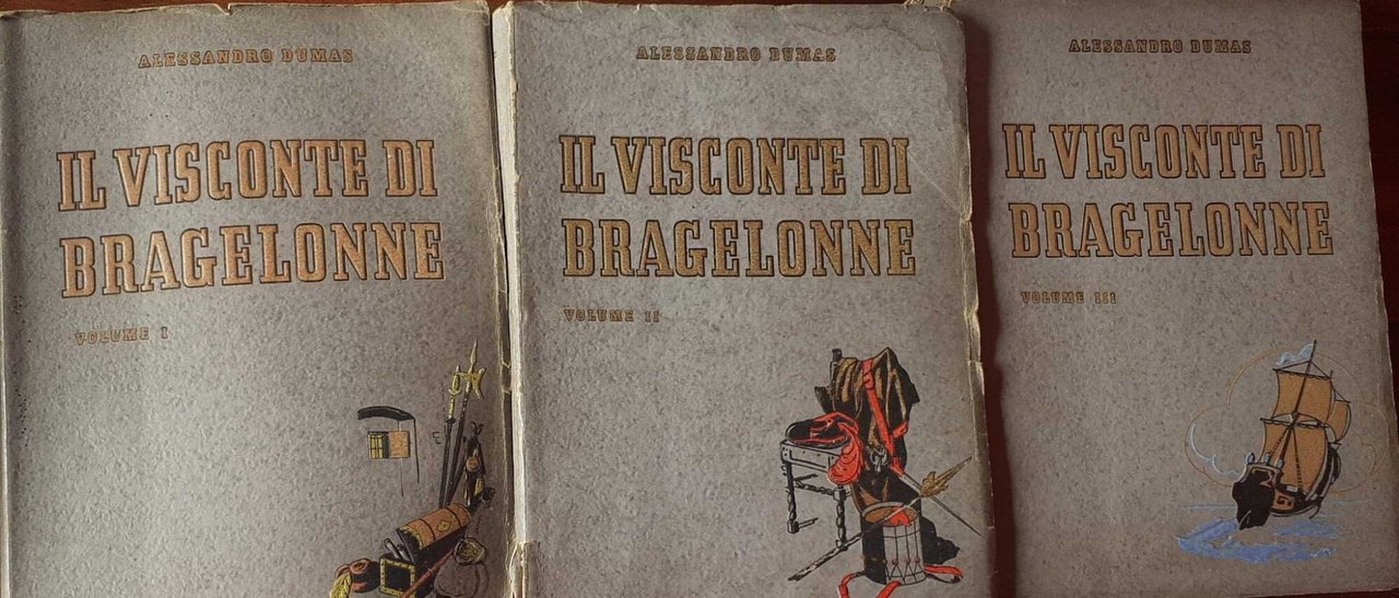 Il visconte di Bragelonne. Volume I II III