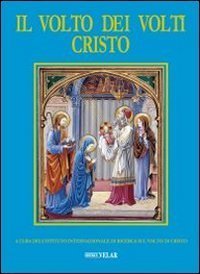Il volto dei volti: Cristo. Emmaus: nel colto di Cristo …