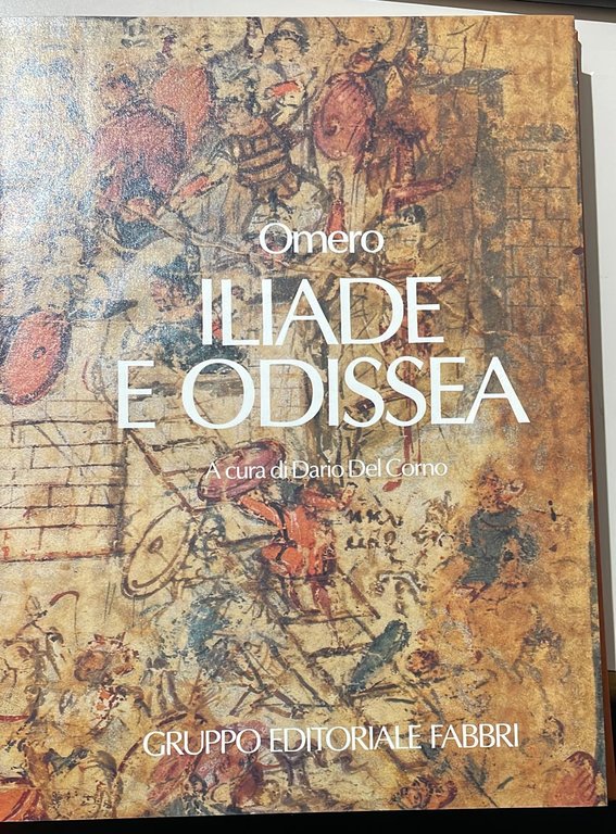ILIADE E ODISSEA 1vol.