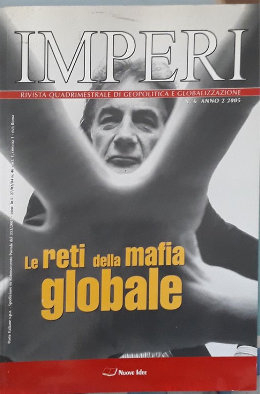 Imperi: rivista quadrimestrale di geopolitica e globalizzazione (n.6 anno 2 …