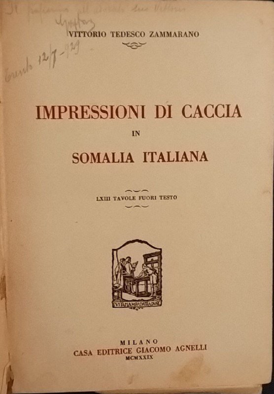 Impressioni di caccia in Somalia italiana | Immagine principale
