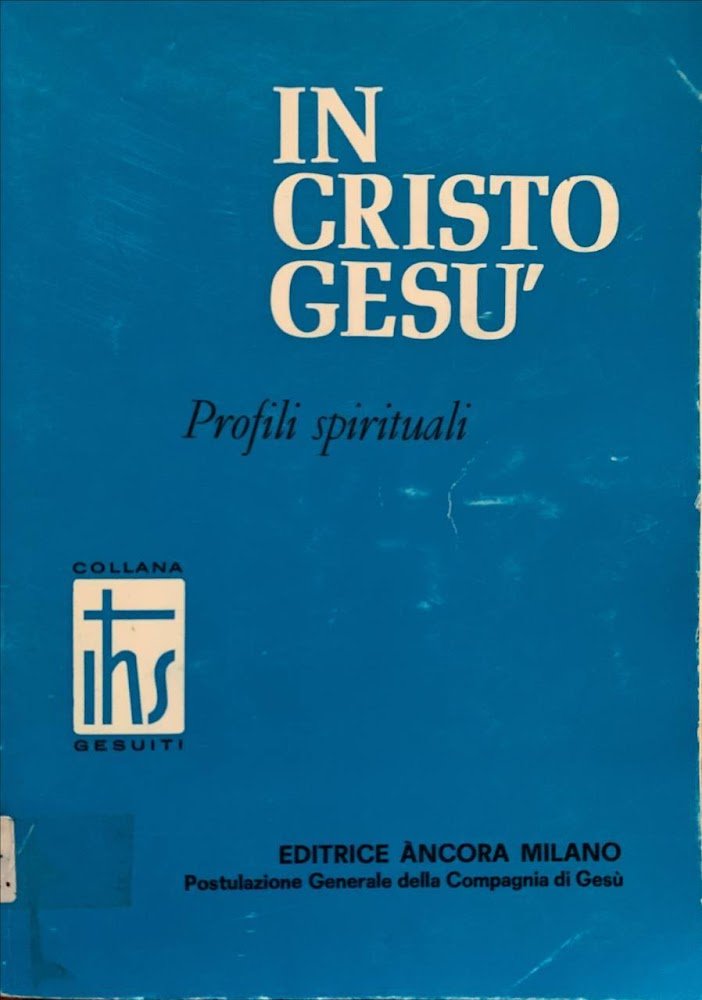 In Gesù Cristo. Profili spirituali