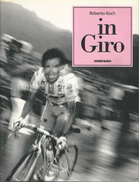 IN GIRO. Cronache fotografiche dal Giro d'Italia | Immagine Gallery 2