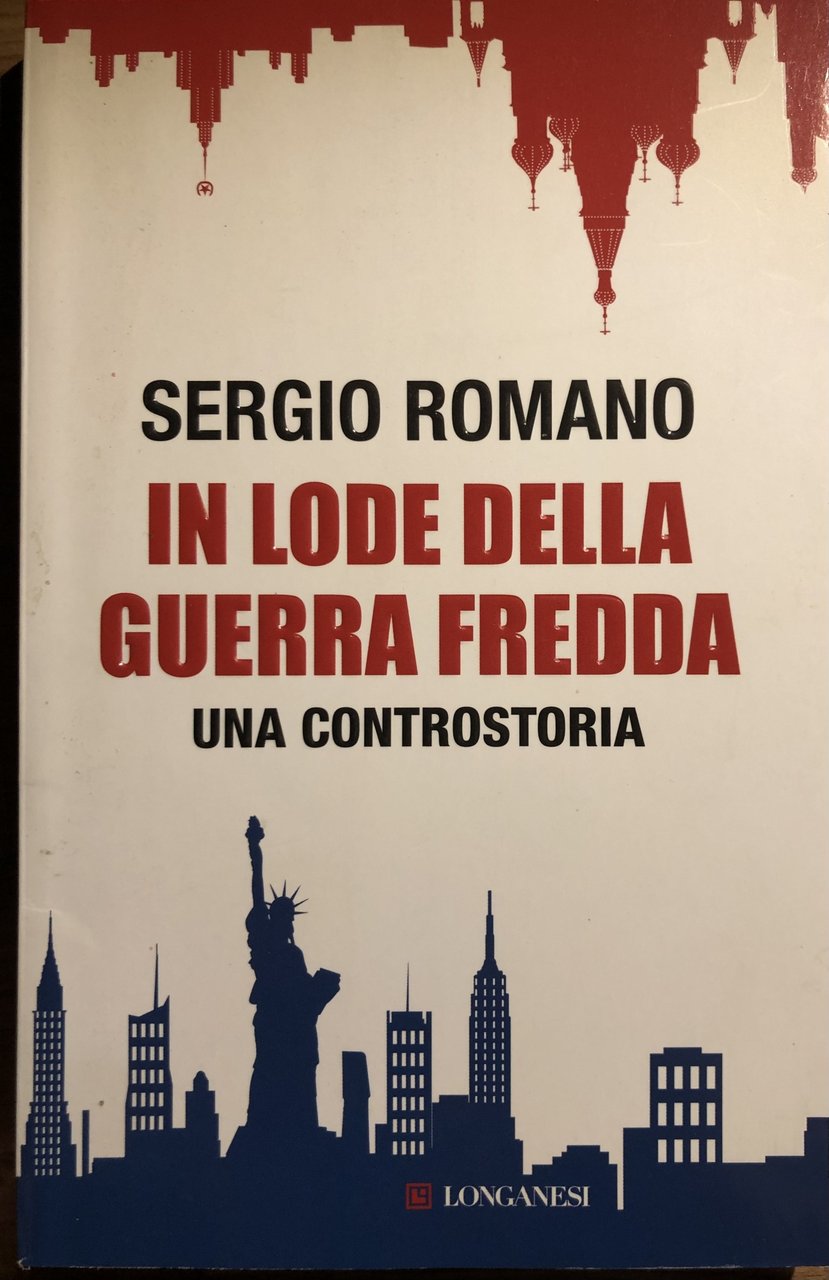 In lode della guerra fredda. Una controstoria | Immagine principale