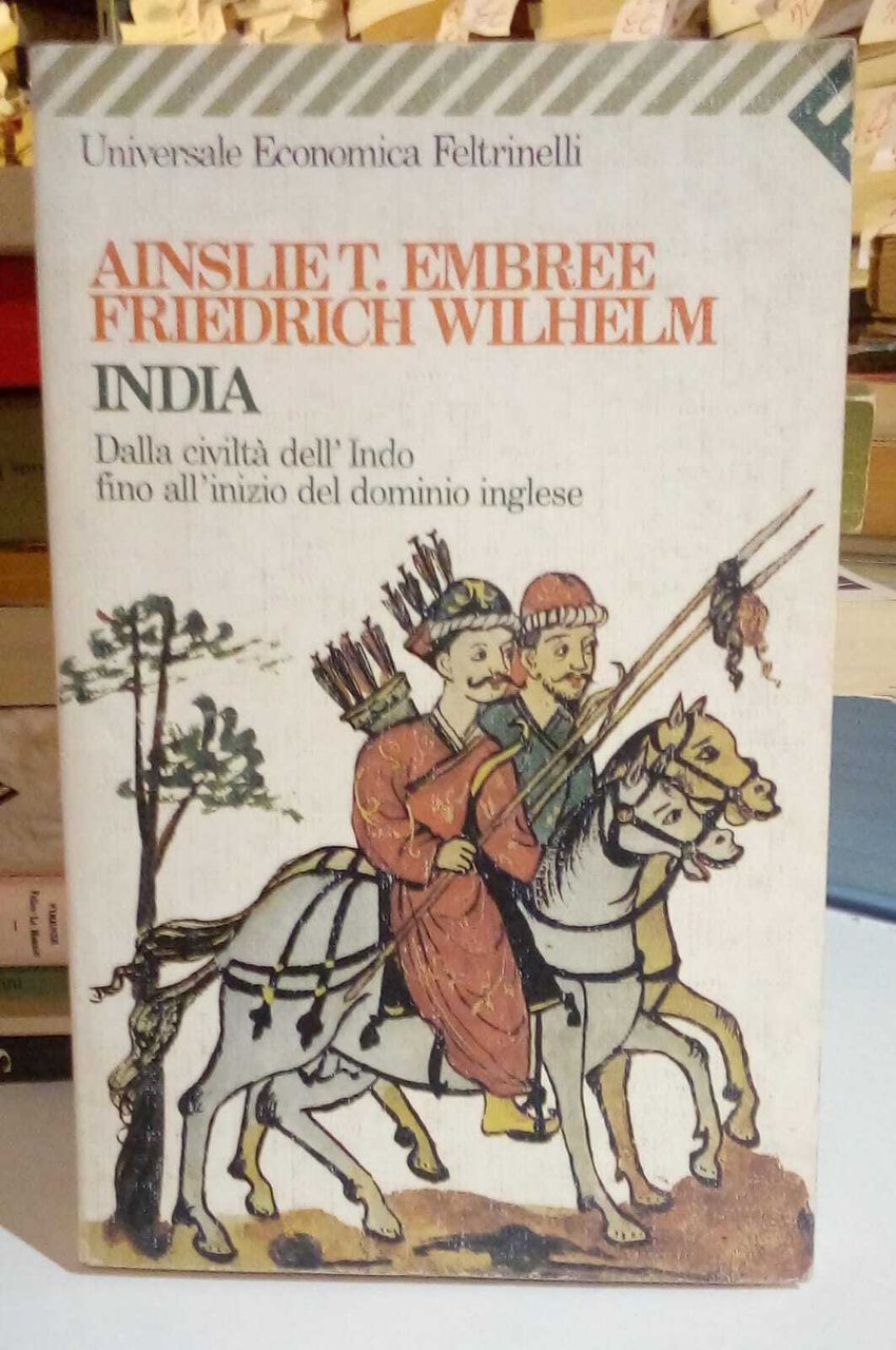 India. Dalla civiltà dell'Indo fino all'inizio del dominio inglese.
