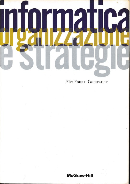 Informatica. Organizzazione e strategie | Immagine Gallery 2