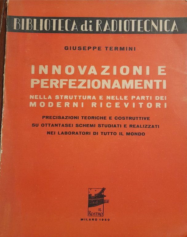 Innovazioni e perfezionamenti nella struttura e nelle parti dei moderni …