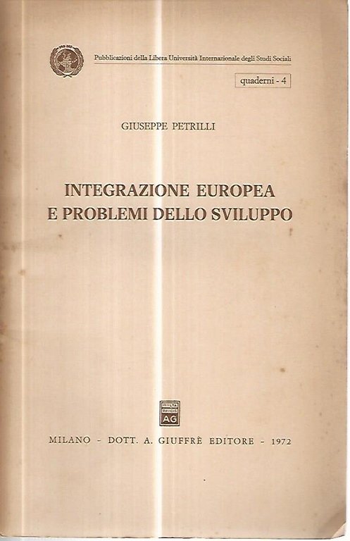 Integrazione europea e problemi dello sviluppo