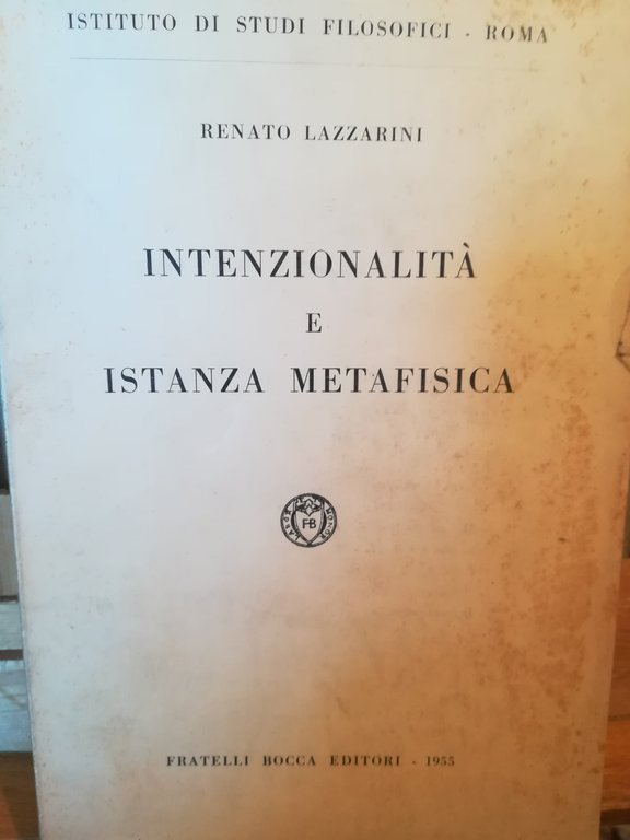 Intenzionalità e istanza metafisica