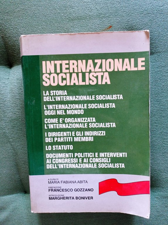 Internazionale socialista. Supplemento al n. 6 di "Argomenti socialisti" giugno …
