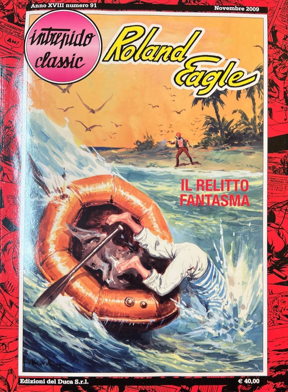 Intrepido Classic. Roland Eagle - Il relitto fantasma.
