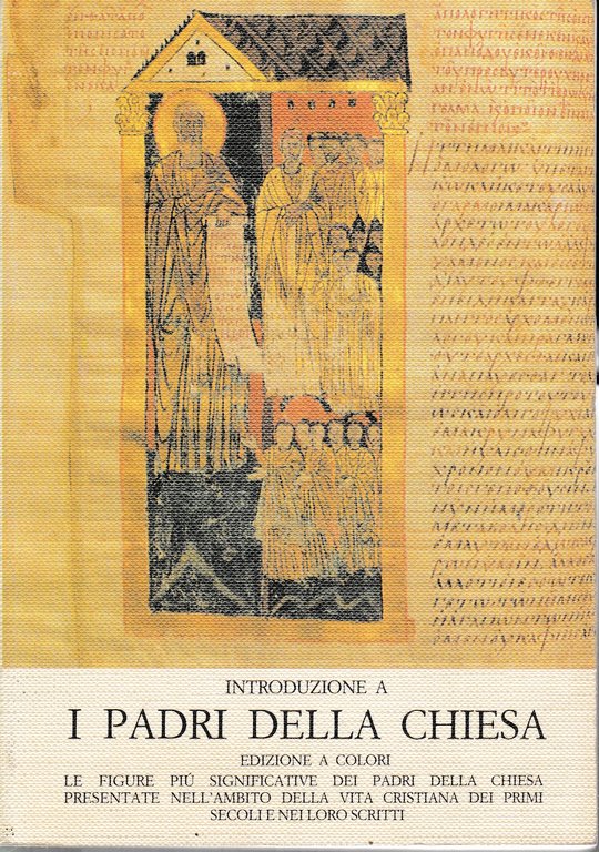 Introduzione a I Padri della Chiesa