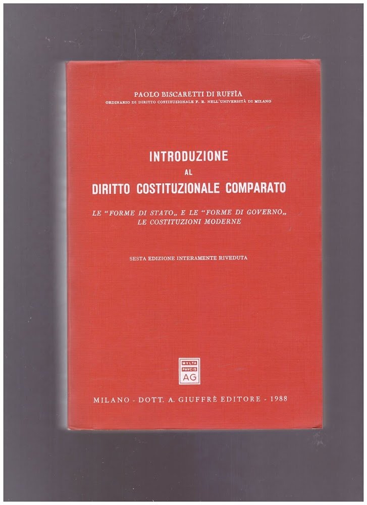 Introduzione al diritto costituzionale comparato : le forme di Stato …
