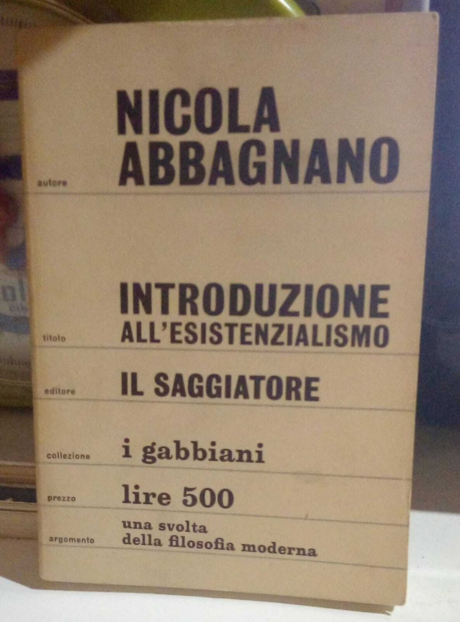 Introduzione all'esistenzialismo.