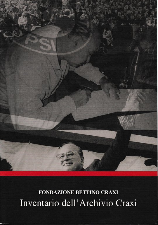 Inventario dell'archivio Craxi | Immagine Gallery 2
