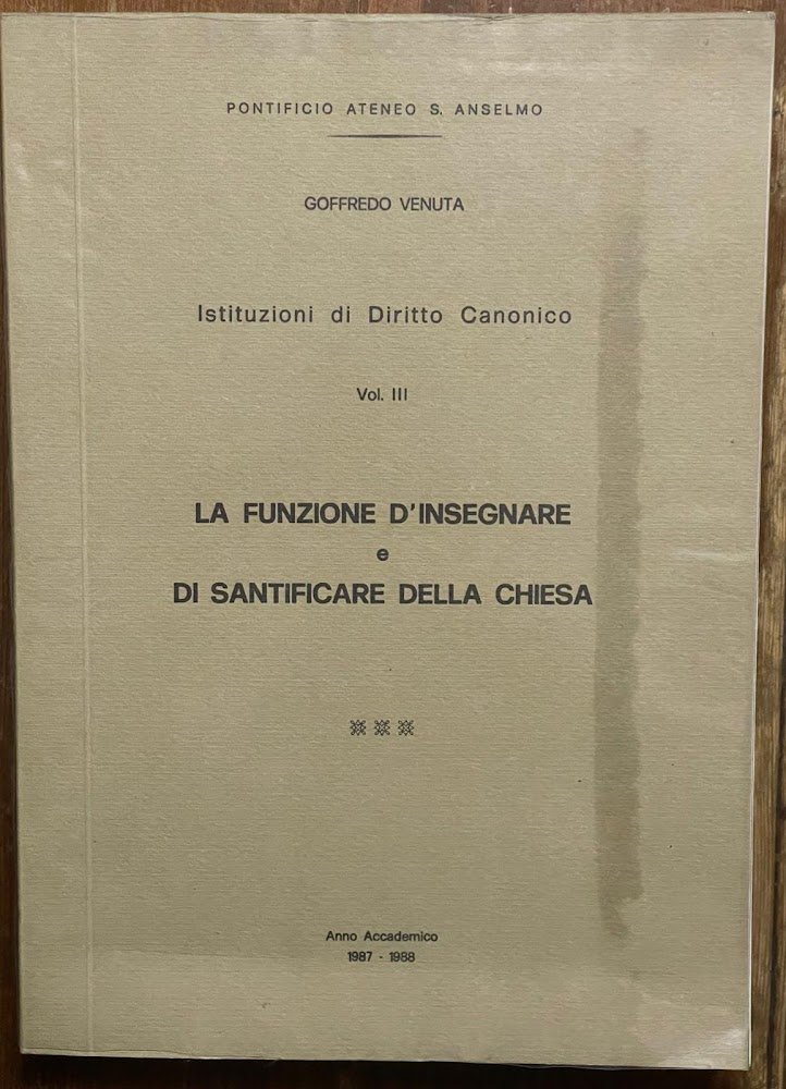 istiruzioni di diritto canonico la funzione d'insegnare e di sanificare …