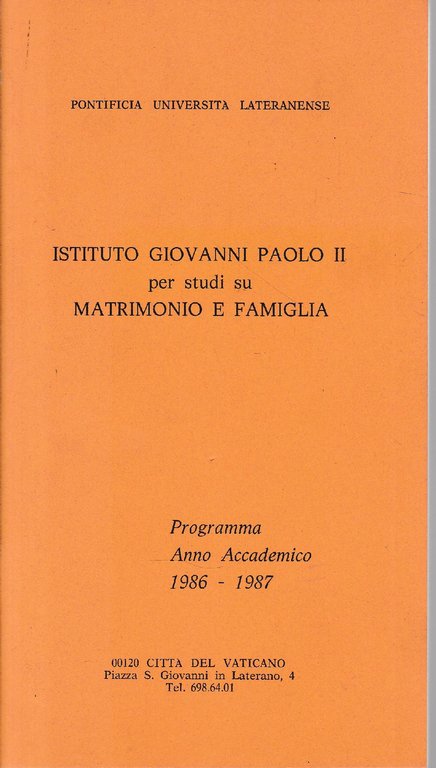 Istituto Giovanni Paolo II per studi su Matrimonio e Famiglia. …