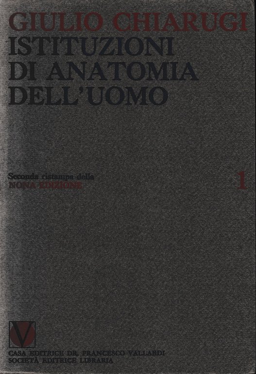 Istituzioni di anatomia dell'uomo, cinque volumi.