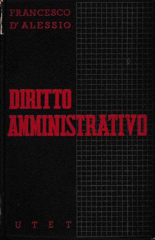 Istituzioni di diritto amministrativo italiano vol. 2^