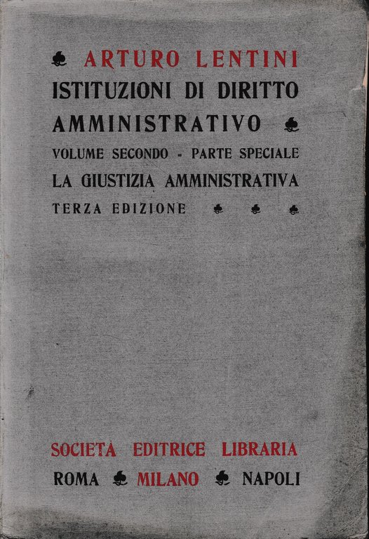 Istituzioni di diritto amministrativo, vol. 2^