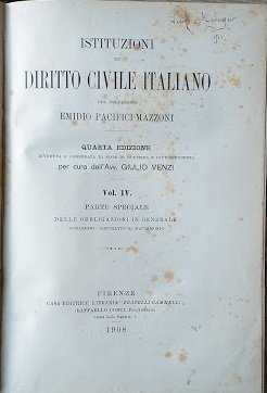 Istituzioni di Diritto Civile Italiano. Vol. IV: Parte Speciale, delle …