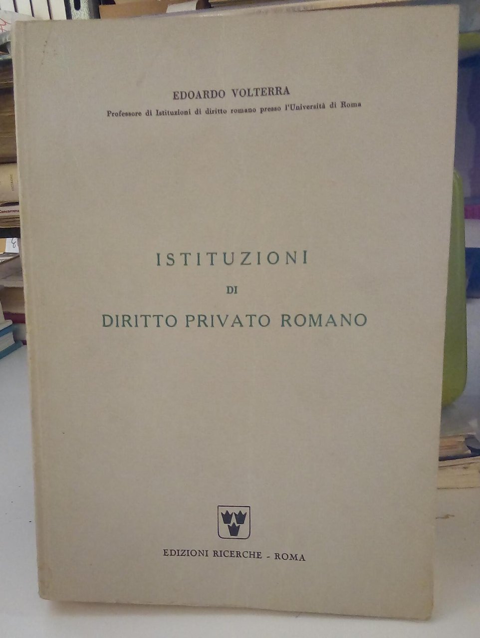 Istituzioni di Diritto Privato Romano.